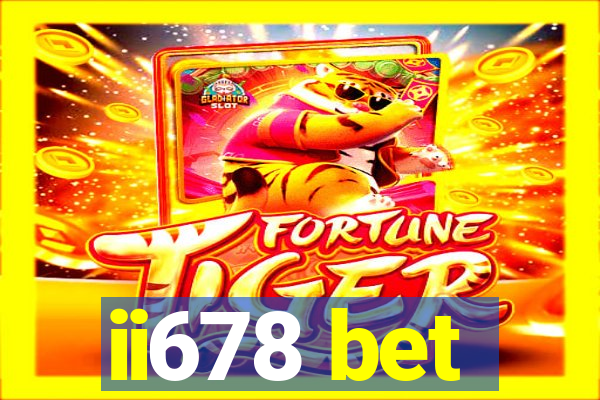 ii678 bet